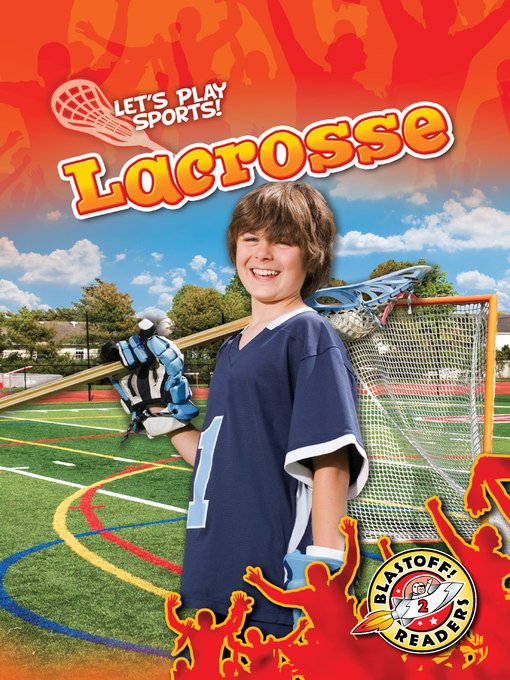 Title details for Lacrosse by Kieran Downs - Available